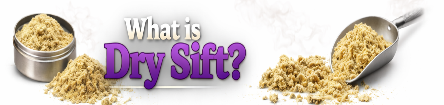 What Is Dry Sift? banner image